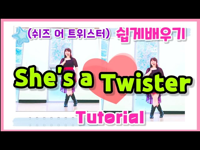 Tutorial | She's a Twister Line Dance | Learn Easily | Chany LineDance