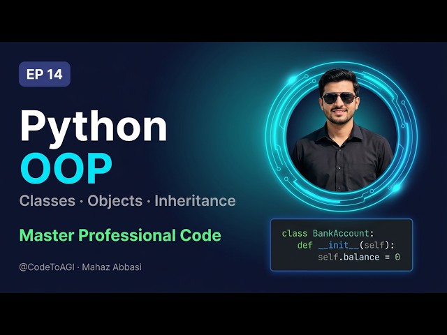 Python OOP Explained | Classes, Objects, Inheritance & Real Project | CodeToAGI Ep 14