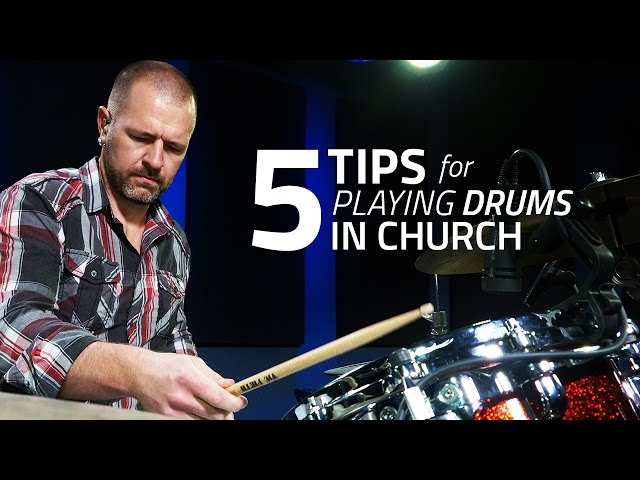 5 Tips For Playing Drums In Church - Drum Lesson (Drumeo)