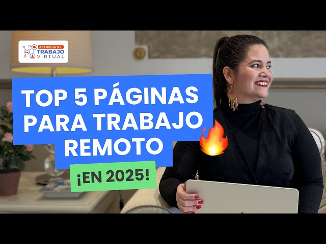 Mejores PÁGINAS para encontrar trabajo virtual en 2025🔥📈 | TOP 5 PLATAFORMAS DE TRABAJO REMOTO HOY