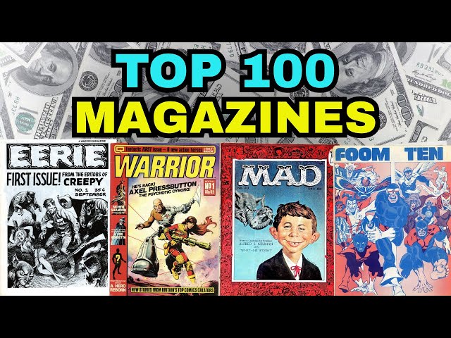 Top 100 Valuable MAGAZINES