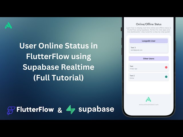 User Online Status | FlutterFlow + Supabase Realtime Presence