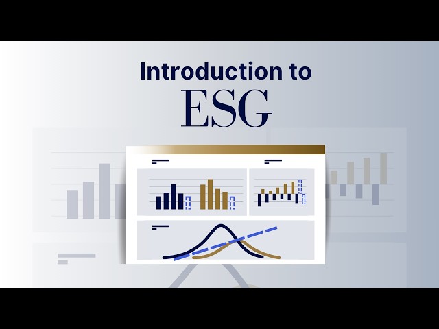 What Is ESG? Environmental, Social & Governance (ESG) Explained