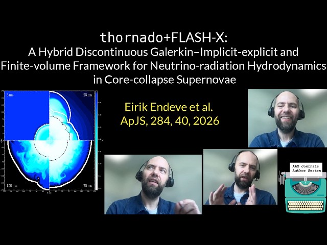AAS Journal Author Series: Eirik Endeve on 2026ApJS..284...40E