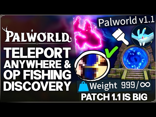 Palworld 1.0 - New BIG Update, Teleport Anywhere, OP Auto Fishing, Base & More - 28 New Tips Guide!
