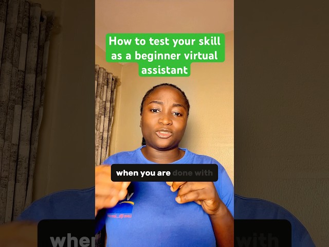 How to test your skill as a beginner virtual assistant #virtualassistant #remotejob #onlinejobs