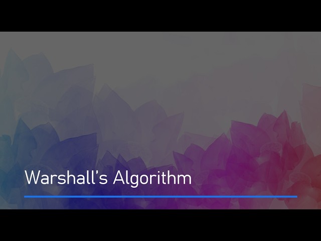 Warshall' s Algorithm