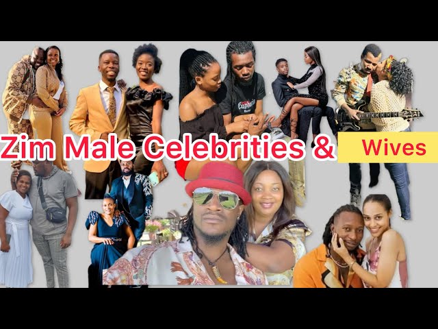 ⁉️Best Male Zimbabwe Celebrities & Their Beautiful Wives🔥