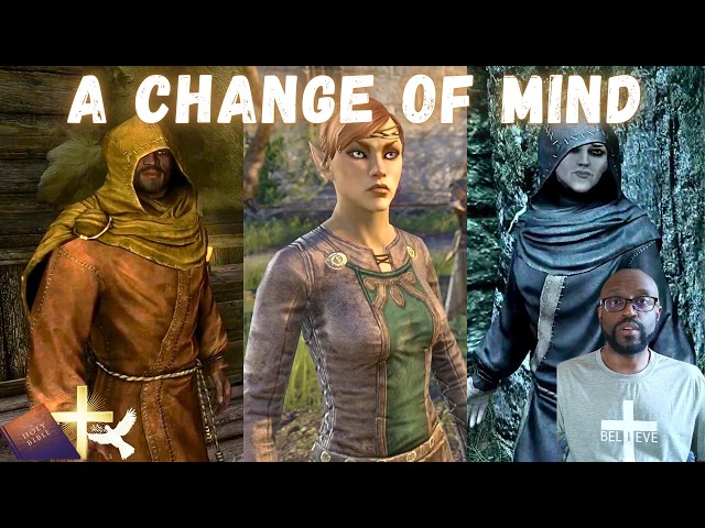 Repent and Believe, Part 1, Elder Scrolls