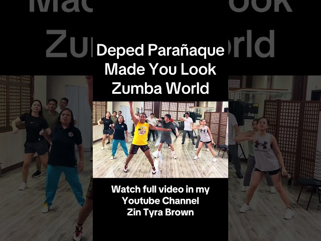 MADE YOU LOOK by MEGHAN TRAINOR with DEPED PARAÑAQUE DANCE FITNESS (ZUMBA)