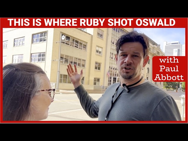 Let’s Explore the Dallas City Jail Where Jack Ruby Shot Oswald w/ Paul Abbott #leeharveyoswald #1963