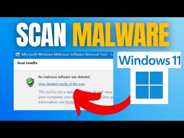 How to Scan and Remove Malware in Windows 11 (Using MRT Tool)