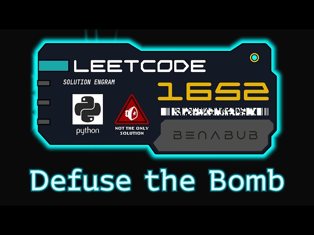 Defuse the Bomb — LeetCode #1652 | Python Algorithm Visualization