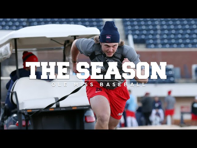 The Season: Ole Miss Baseball - Omaha Challenge (2022)