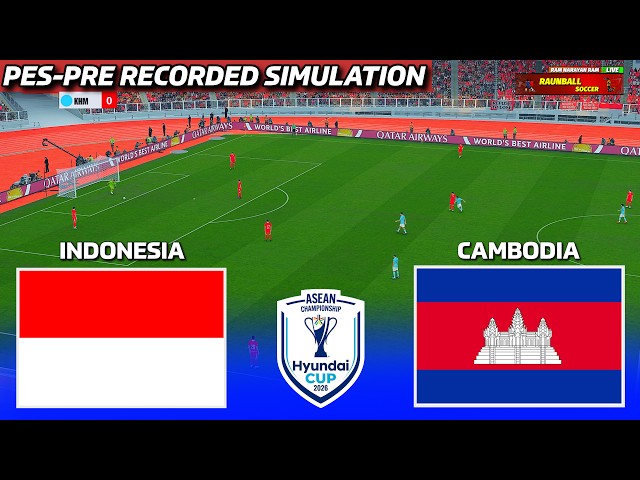 LIVE🔴INDONESIA vs CAMBODIA - ASEAN Championship 2026 | PES Pre-Recorded Simulation