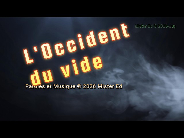 L'OCCIDENT DU VIDE #song #Mistered #constat #tristesse #fullversion #original #genuine