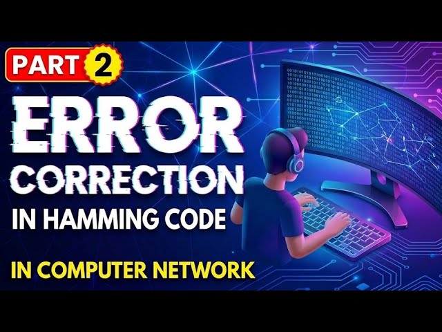 Hamming Code Error Correction Explained | Part 2: Detecting & Fixing Errors