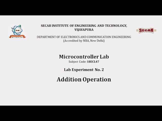 Microcontroller Lab Exp2.1 - Addition  | 18ECL47 | VTU Syllabus | SECAB. I. E. T