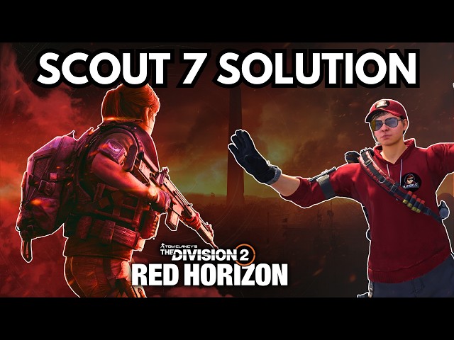 Red Horizon Manhunt Scout 7 Full Solution! The Division 2 6th October 2026!