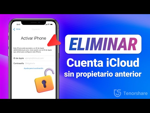 Cómo eliminar cuenta iCloud de un iPhone bloqueado sin propietario anterior
