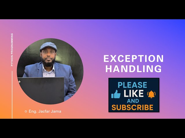 24   Python Programming Exception Handling   Somali