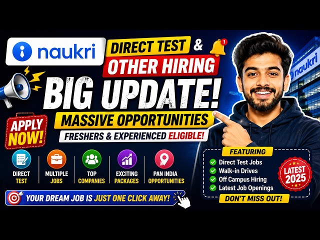Naukari direct test | Biggest Off Campus Hiring | 2028, 2027, 2026, 2025 Batch | Fresher Jobs
