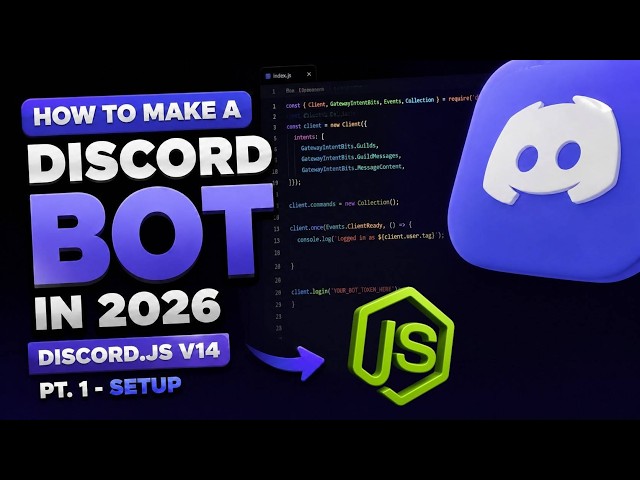 How To Make A Discord Bot in 2026 | Discord.js V14 Pt. 1 - Setup