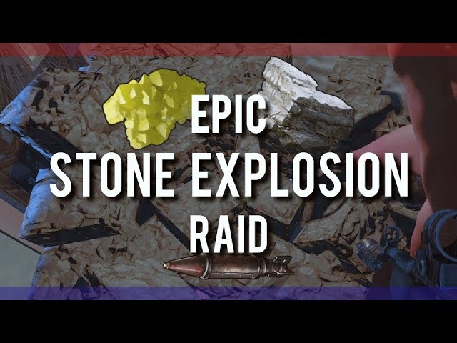 RUSTㆍEPIC STONE EXPLOSION | Vanilla Raid