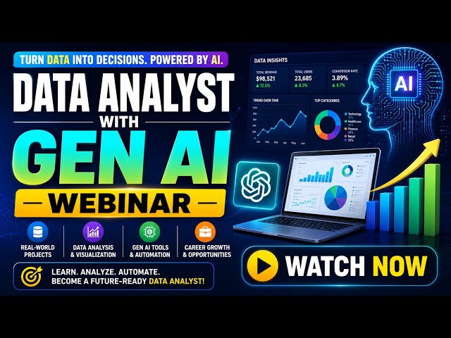Data Analyst with Gen AI Webinar | Watch Now | Learn Data Analytics Using AI
