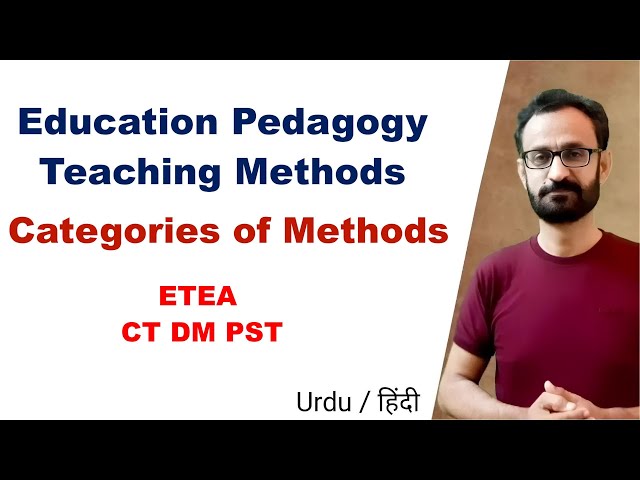 Pedagogy Lecture |  Education | Teaching methods for ETEA