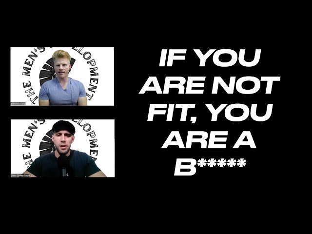 The Importance of Fitness in a Man's Life | Men's Development Podcast
