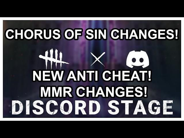 DEAD BY DAYLIGHT DEVS DISCORD STREAM! MMR CHANGES! ANTI CHEAT CHANGES! CHORUS OF SIN CHANGES!
