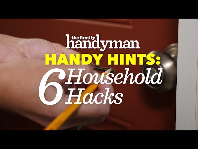 Handy Hints: 6 Household Hacks