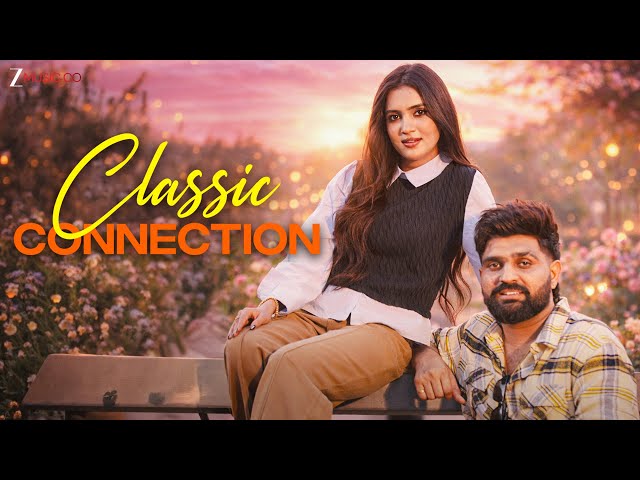 Classic Connection - Music Video | Khasa Aala Chahar & Anjali99 | Mahi dhaka | New Haryanvi Song