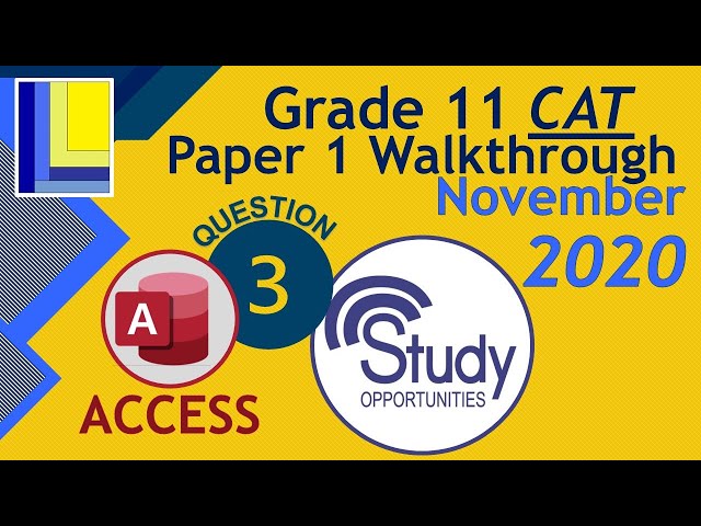 Computer Applications Technology | Grade 11 | Paper 1 Study Opportunities 2020 | Question 3