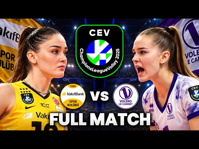 VakifBank vs Volero | Full Match | CEV Champions League Volley 2026