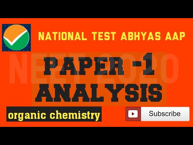 NTA abhyas aap paper first solution of organic chemistry||NTA paper analysis organic chemistry