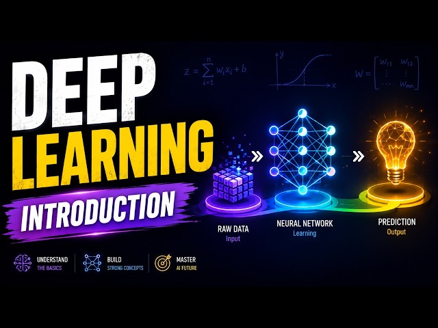 Deep Learning Introduction for Beginners | Neural Networks, AI & PyTorch Roadmap