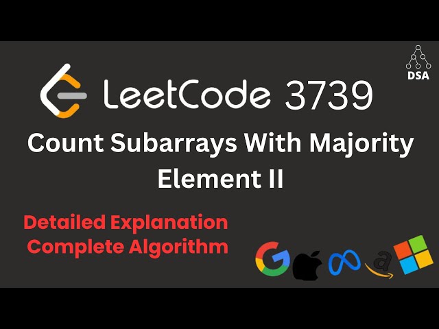Count Subarrays With Majority Element II 🔥 Leetcode 3739 | Optimized Solution + Dry Run