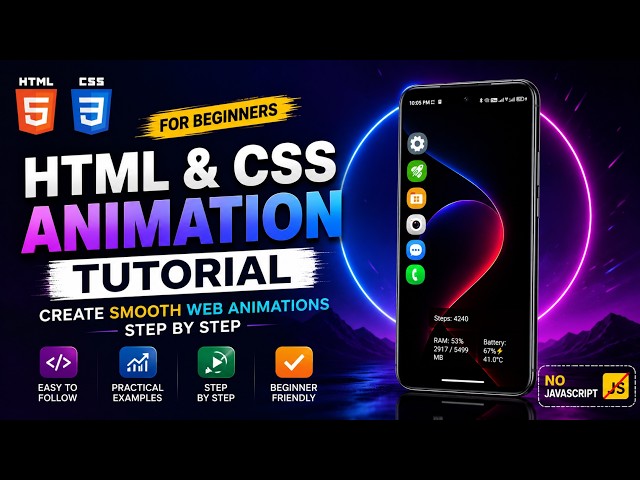 HTML & CSS Animation Tutorial for Beginners | Create Smooth Web Animations Step by Step