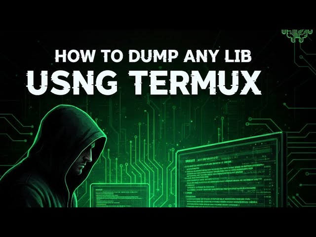 How to Dump ANY LIB Using TERMUX 🔥 | Beginner Friendly Tutorial #TERMUX #DumpLIB 