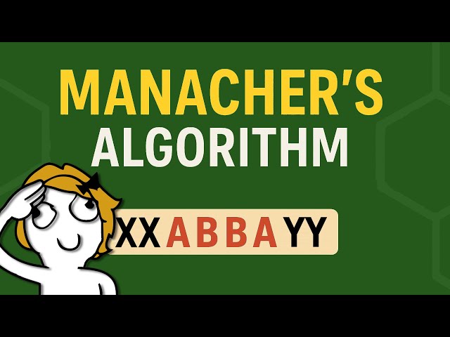 Manacher's Algorithm FULLY Explained [With Animation]