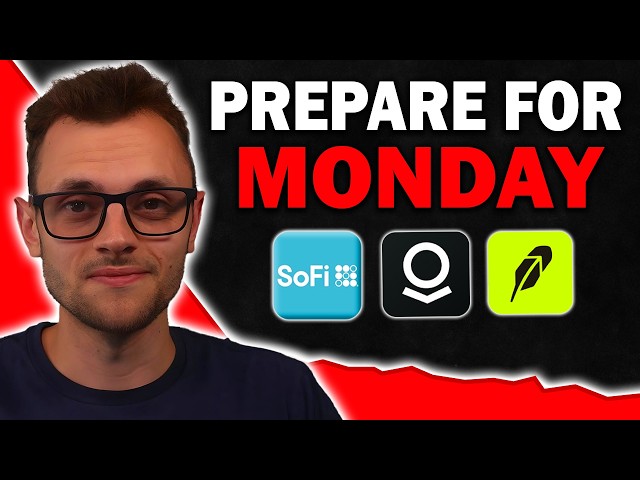 Watch Before Monday 9:30 am if You Own SoFi, Palantir & Robinhood! ➤ Urgent Shareholder Warning