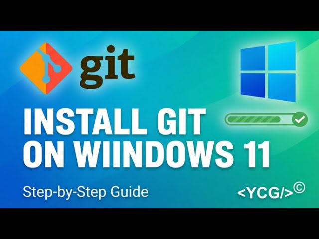 Install GIT on Windows 11 in under 4 mins