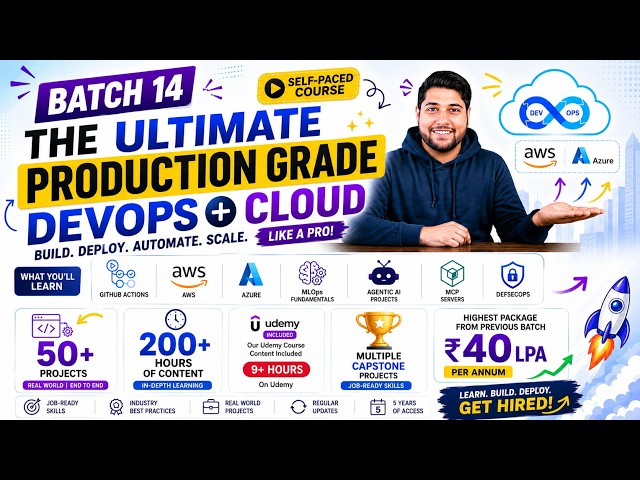The Ultimate Production Grade DevOps + Cloud + AI Course | Batch-14 | DevOps Shack