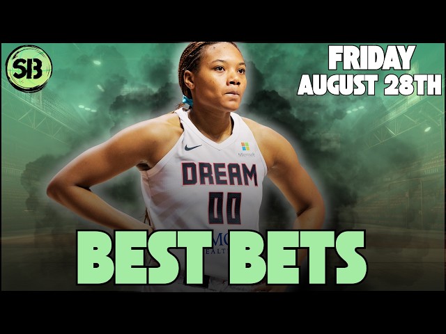 My Favorite WNBA Player Props for Today | Best Bets + Free Picks Friday August 28th