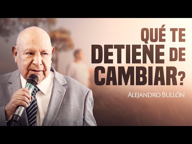 The change you so desperately need | Alejandro Bullón