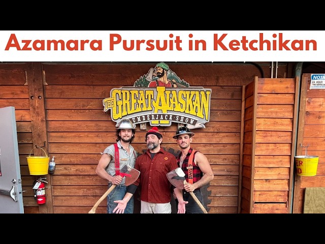 AzAMAZING Day!!! & The Great Alaskan Lumberjack Show in Ketchikan, Alaska.  Day 8