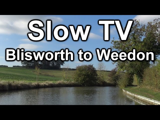 155a Not A Vlog: realtime narrowboat journey, Blisworth to Weedon on the Grand Union canal