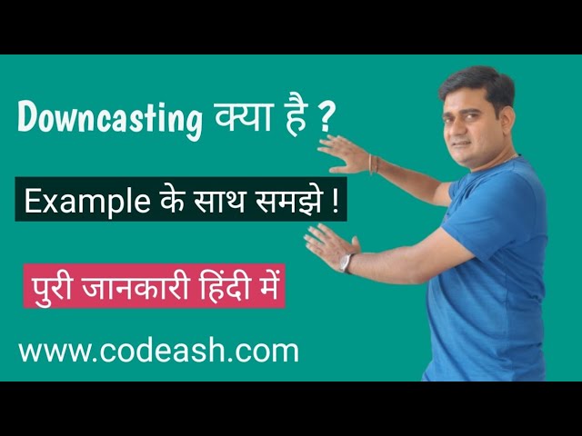 Downcasting in java | Upcasting and Downcasting in java | Narrowing and Widening type conversion